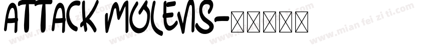 ATTACK MOLENS字体转换